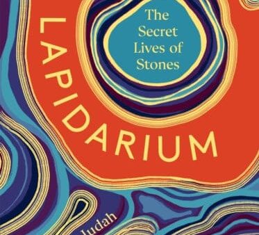 Lapidarium : The Secret Lives of Stones on Sale