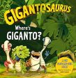 Gigantosaurus: Where s Giganto? Online