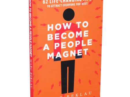 How to Become a People Magnet By Marc Reklau: 62 Life-Changing Tips to Attract Everyone You Meet - Non Fiction - Paperback on Sale