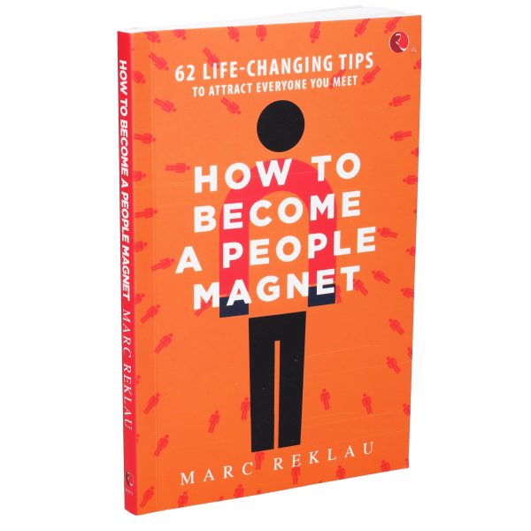 How to Become a People Magnet By Marc Reklau: 62 Life-Changing Tips to Attract Everyone You Meet - Non Fiction - Paperback on Sale