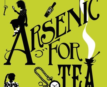 Arsenic For Tea by Robin Stevens Online Hot Sale