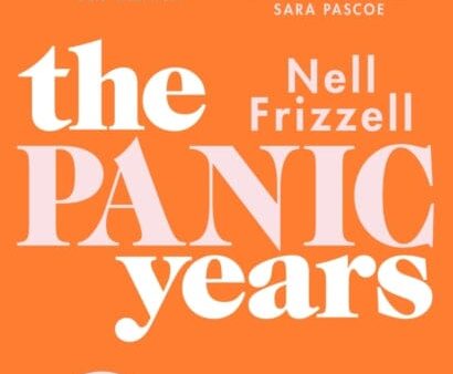 The Panic Years  by Nell Frizzell Online Hot Sale