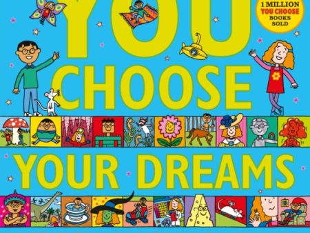 You Choose Your Dreams by Pippa Goodhart Online Hot Sale