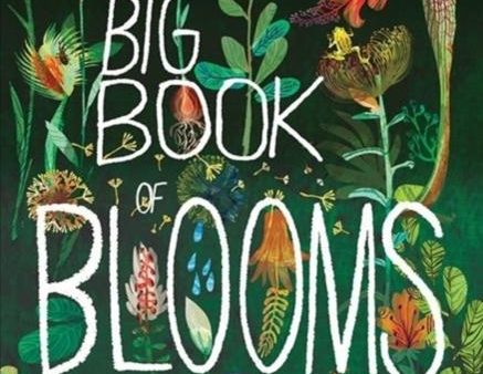 The Big Book of Blooms Hot on Sale