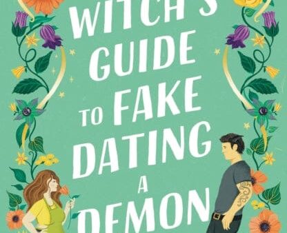 A Witch s Guide to Fake Dating a Demon For Discount