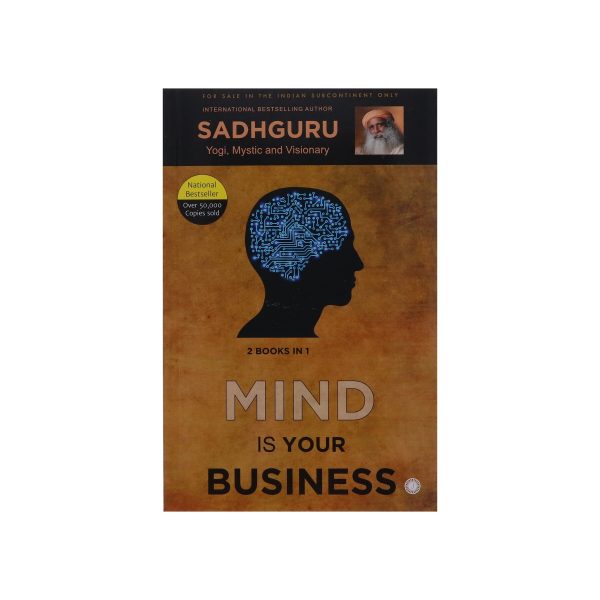 Mind is Your Business   Body the Greatest Gadget (2 books in 1) by Sadhguru - Non Fiction - Paperback For Sale