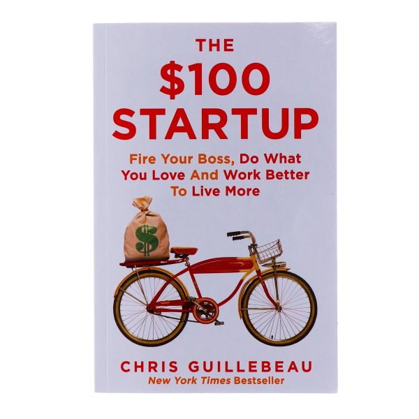 The $100 Startup By Chris Guillebeau - Non-Fiction - Paperback For Sale