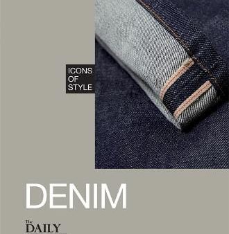 Daily Street The: Icons of Style: Denim [2015] hardback Online Hot Sale