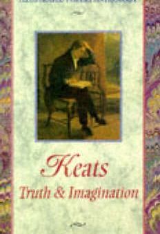 Keats: Truth and Imagination For Cheap