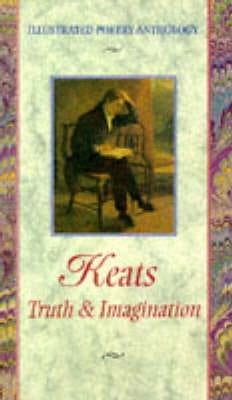 Keats: Truth and Imagination For Cheap