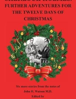 Sherlock Holmes: Further Adventures for the Twelve Days of Christmas: 2 of 2: Sherlock Holmes 12 Days of Christmas For Sale