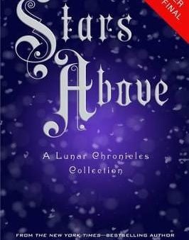 Marissa Meyer: Stars Above [2016] paperback Online