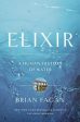 Brian Fagan: Elixir [2011] hardback Online Hot Sale