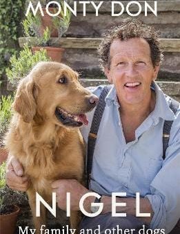 Nigel: my family and other dogs Online Sale