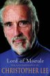 Lord of Misrule: The Autobiography of Christopher Lee For Discount