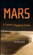 Kevin Nolan: Mars, A Cosmic Stepping Stone [2008] hardback For Sale